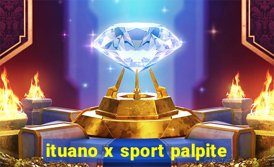 ituano x sport palpite