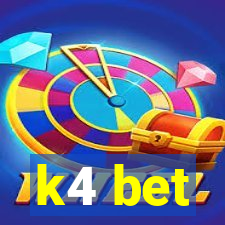 k4 bet