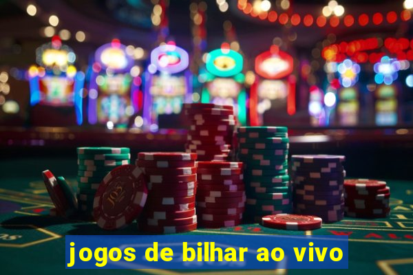 jogos de bilhar ao vivo