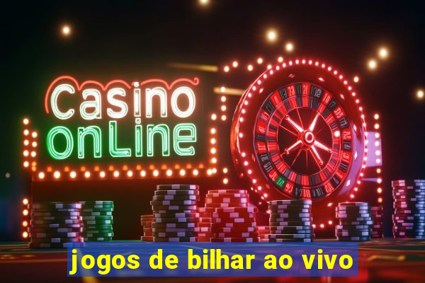 jogos de bilhar ao vivo