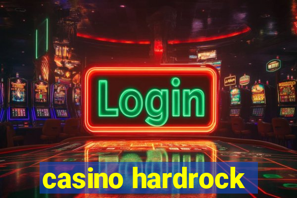 casino hardrock