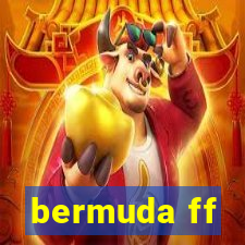 bermuda ff