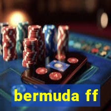 bermuda ff