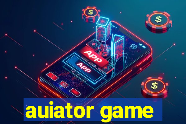 auiator game