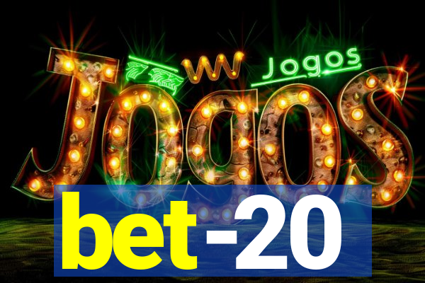 bet-20