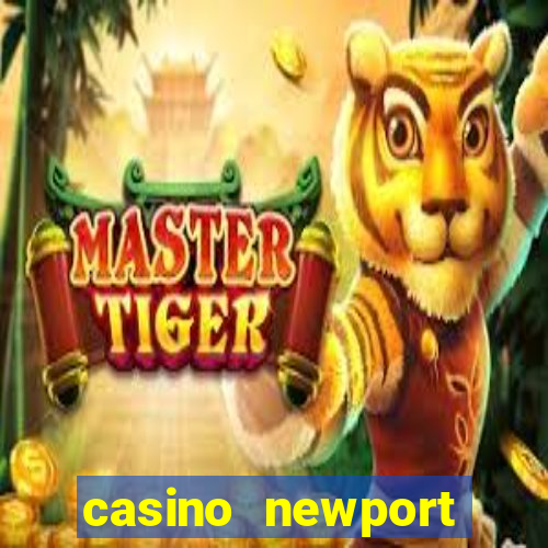 casino newport rhode island