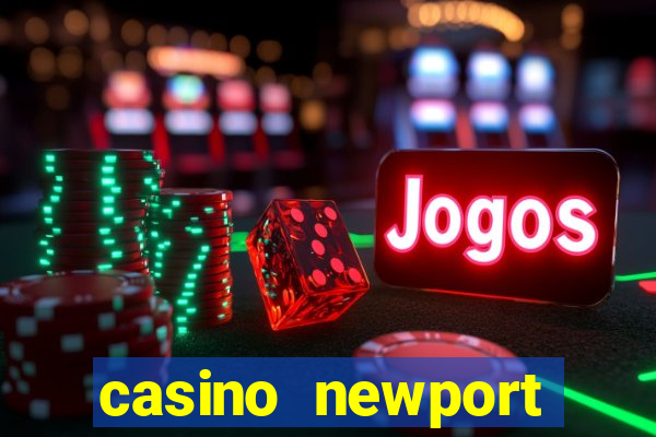 casino newport rhode island