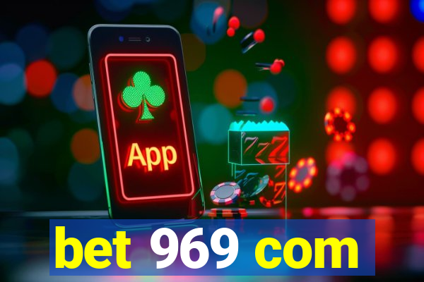 bet 969 com