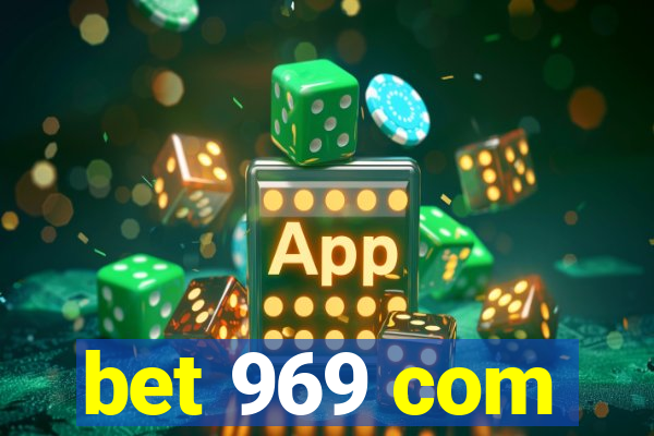 bet 969 com