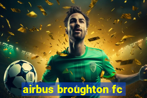 airbus broughton fc