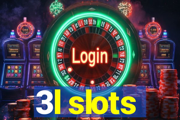 3l slots