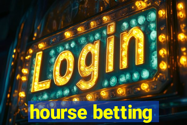 hourse betting