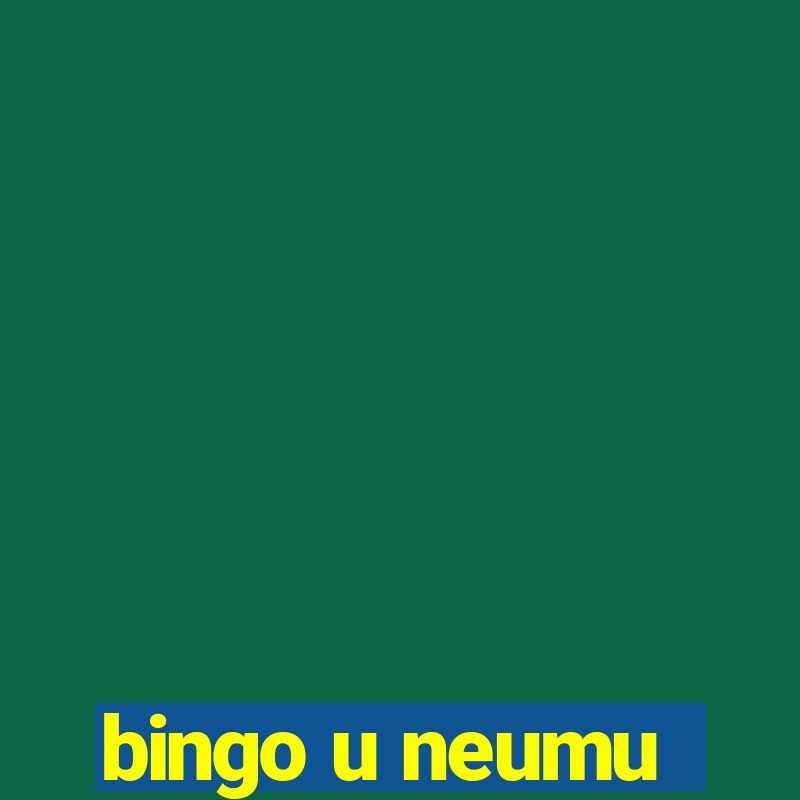 bingo u neumu