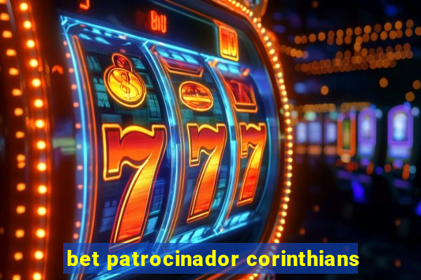 bet patrocinador corinthians