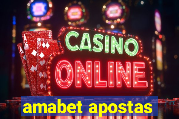 amabet apostas