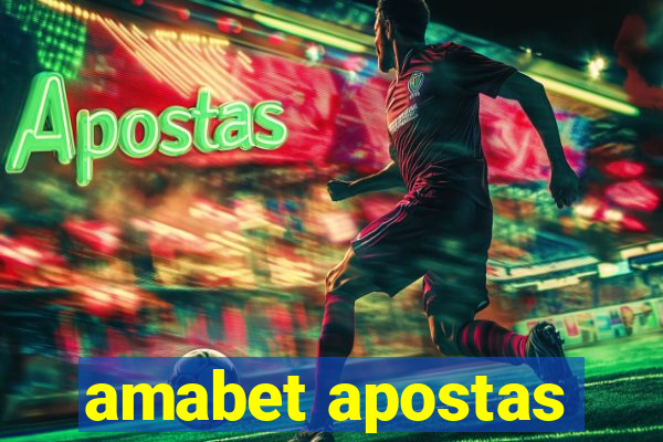 amabet apostas