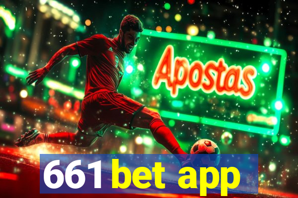 661 bet app