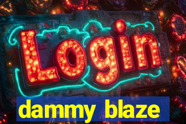 dammy blaze