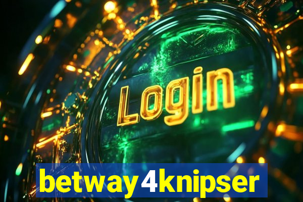 betway4knipser