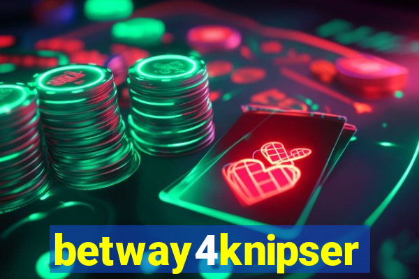 betway4knipser