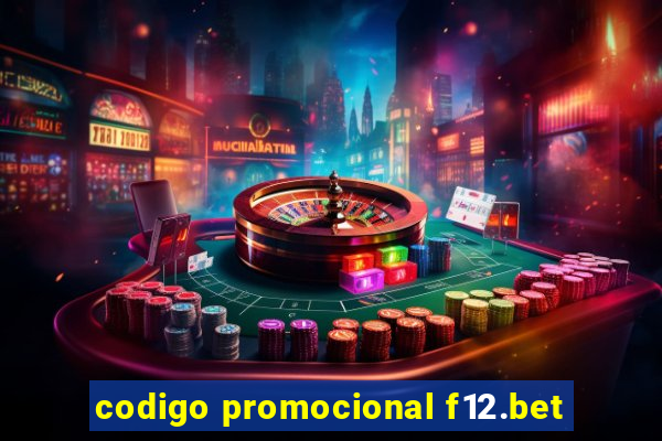 codigo promocional f12.bet