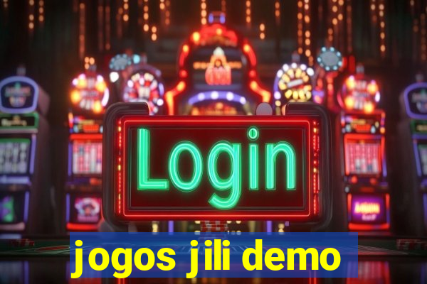 jogos jili demo