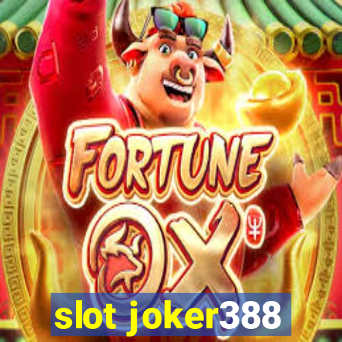 slot joker388