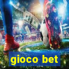 gioco bet