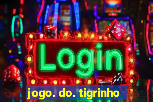 jogo. do. tigrinho