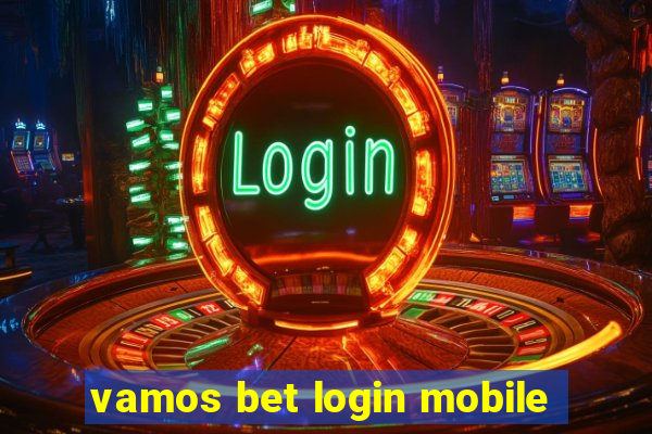 vamos bet login mobile