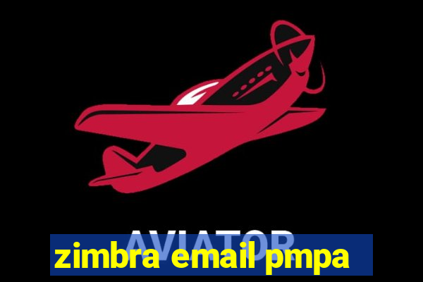 zimbra email pmpa