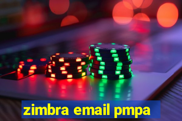 zimbra email pmpa