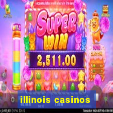 illinois casinos