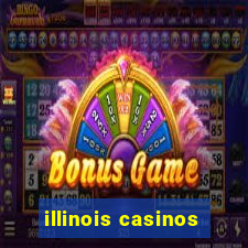 illinois casinos