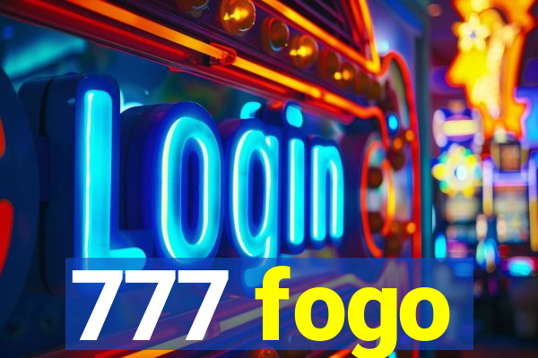 777 fogo