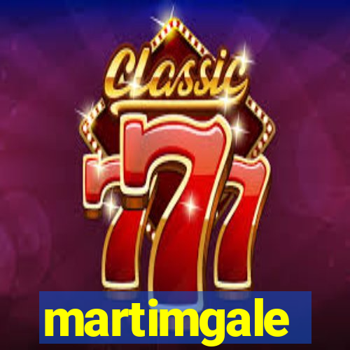 martimgale