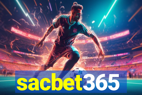 sacbet365