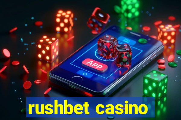 rushbet casino