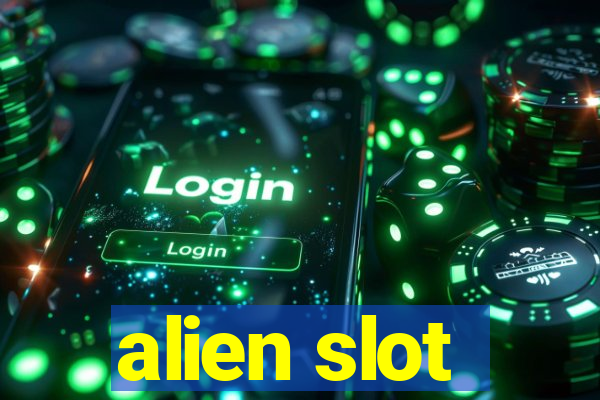 alien slot