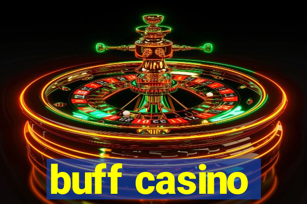 buff casino