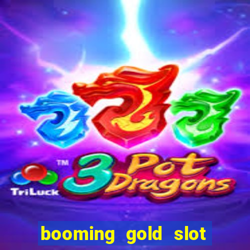 booming gold slot free play