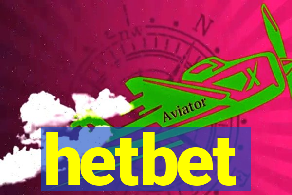 hetbet