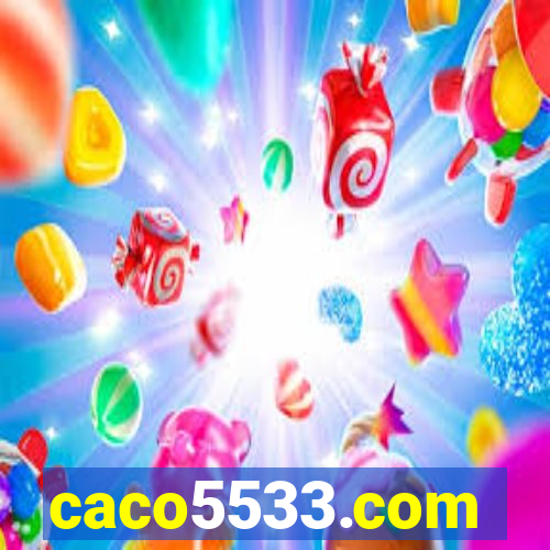 caco5533.com