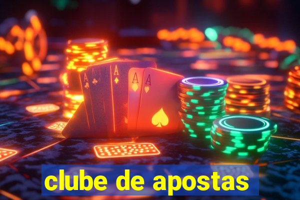 clube de apostas