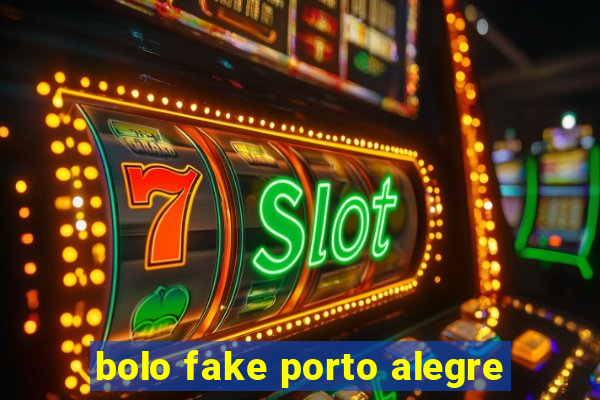 bolo fake porto alegre