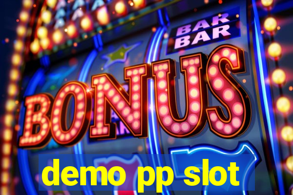 demo pp slot