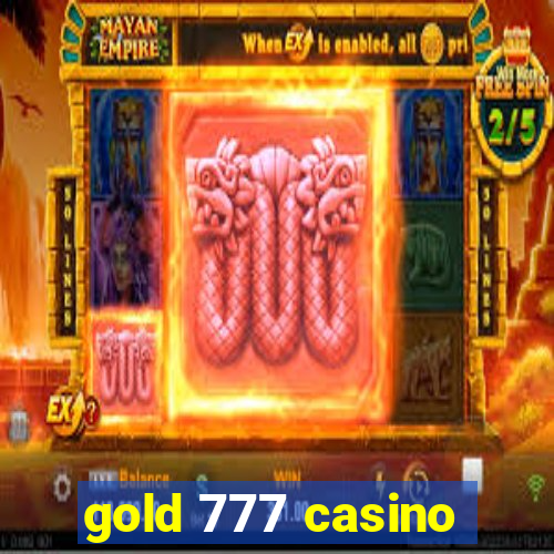 gold 777 casino