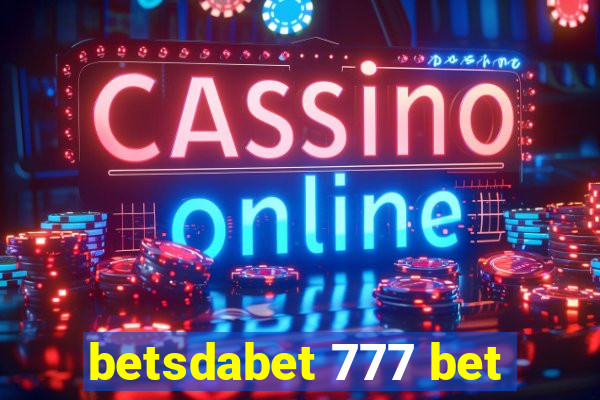 betsdabet 777 bet