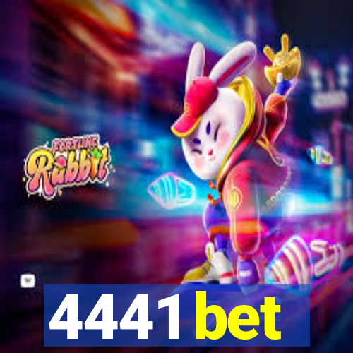 4441 bet