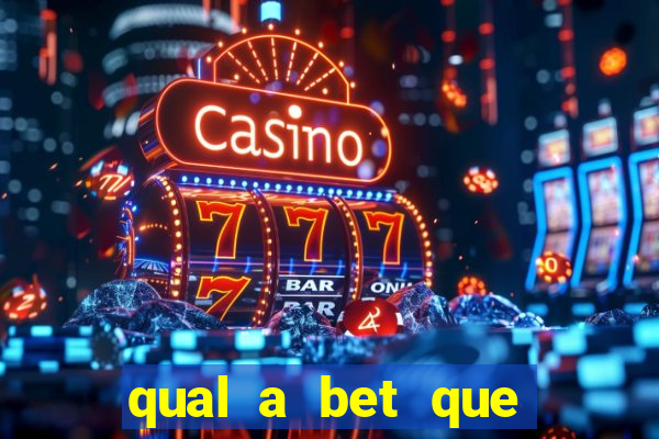 qual a bet que mais paga